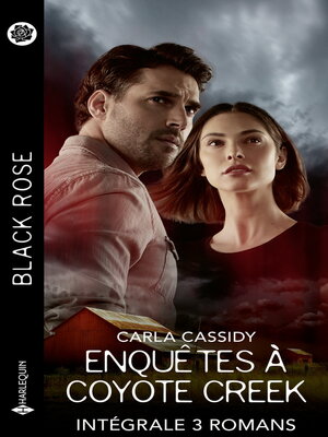 cover image of Enquêtes à Coyotte Creek--Intégrale 3 romans